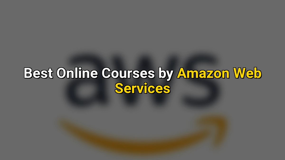 Cover image for Top Online Courses by Amazon Web Services