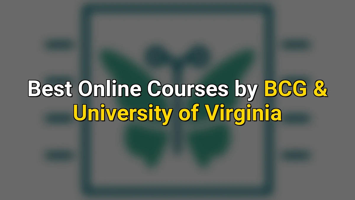 Cover image for Top Online Courses by BCG & University of Virginia