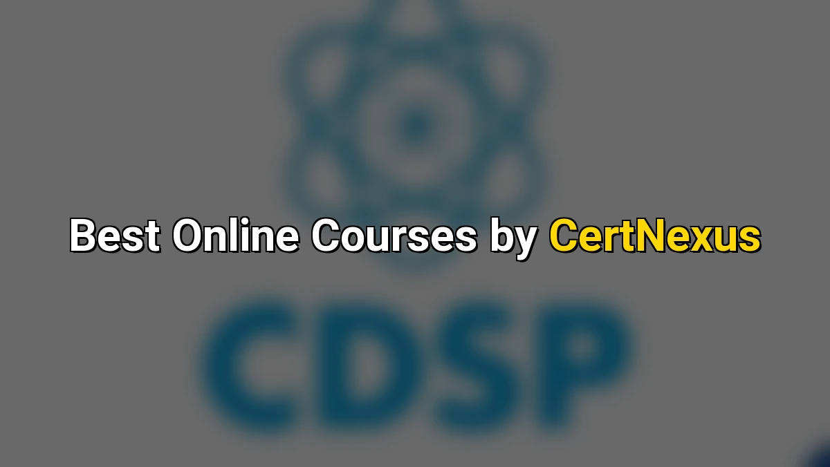 Best Online Courses by CertNexus