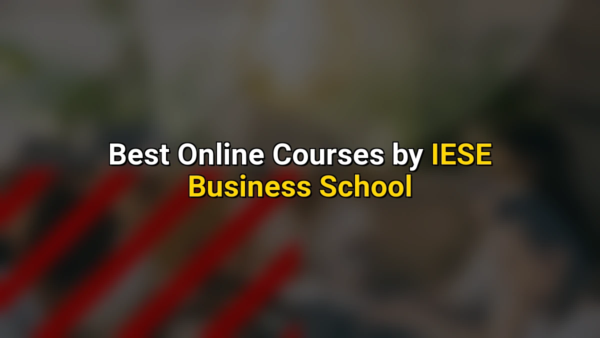 Best Online Courses by IESE Business School