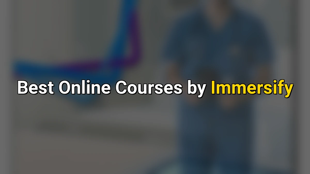 Best Online Courses by Immersify