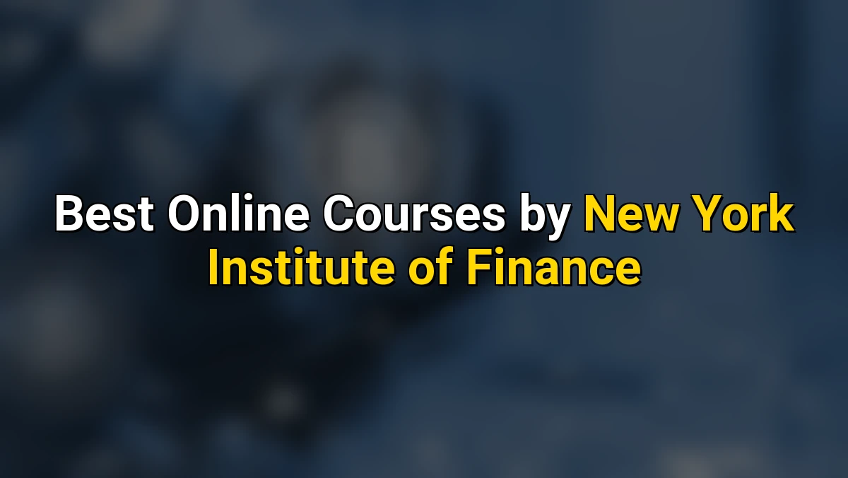 Cover image for Top Online Courses by New York Institute of Finance