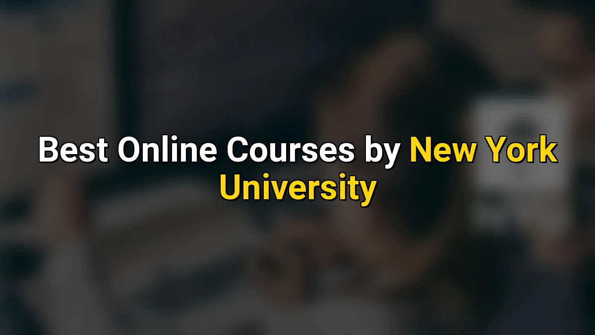 Cover image for Top Online Courses by New York University