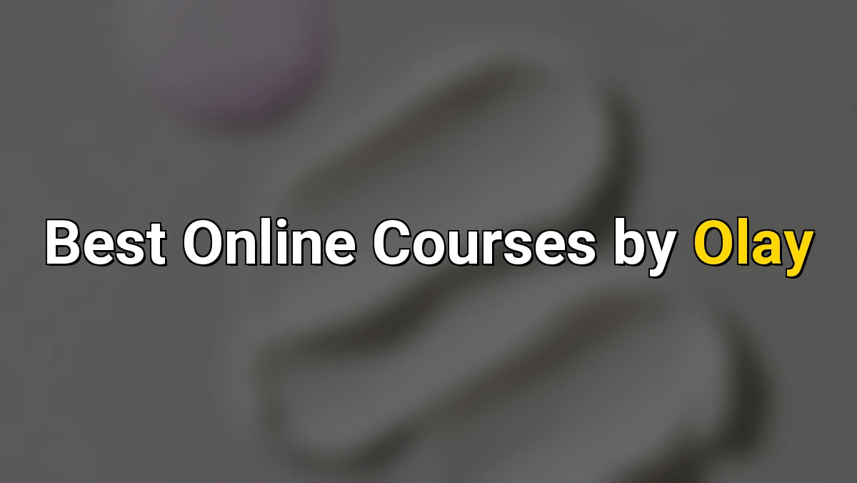 Cover image for Top Online Courses by Olay
