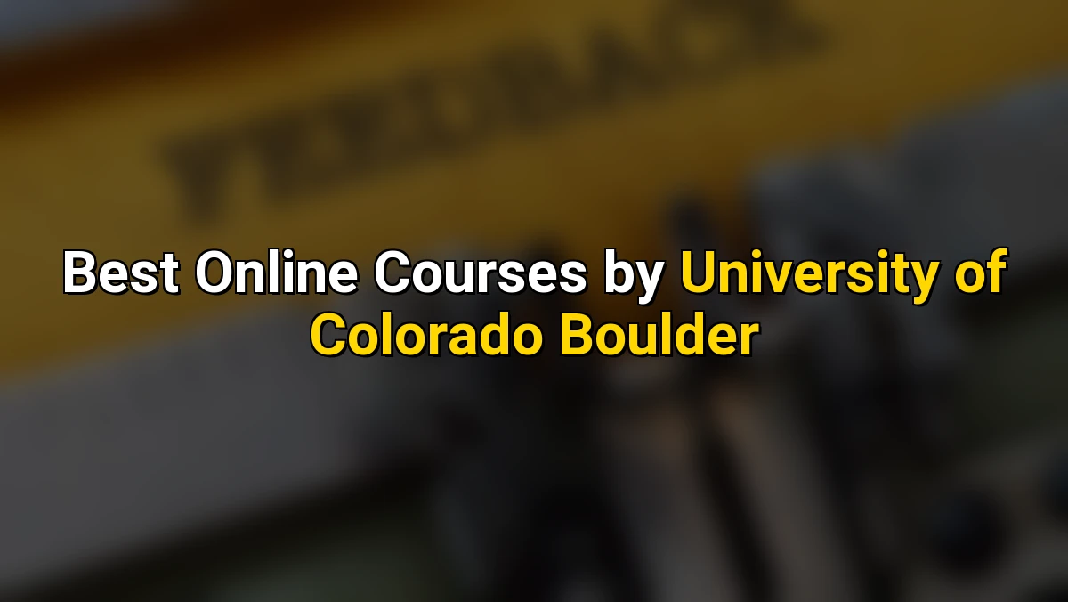 Cover image for Best Online Courses by University of Colorado Boulder